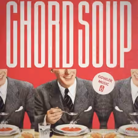 GowlerMusic Chord Soup Royalty Free Sample Pack #gm0116 [WAV]