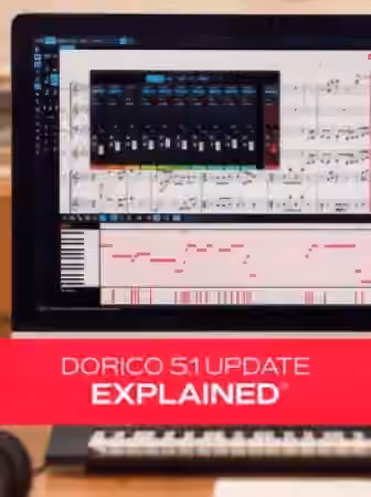Groove3 Dorico 5.1 Update Explained 2025.03 [TUTORiAL]