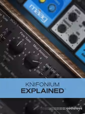 Groove3 Knifonium Explained [TUTORiAL]