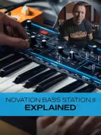 Groove3 Novation Bass Station II Explained [TUTORiAL]