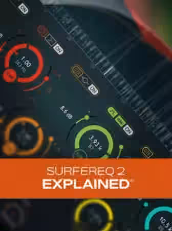 Groove3 SurferEQ 2 Explained [TUTORiAL]