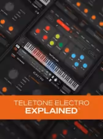 Groove3 Teletone Electro Explained [TUTORiAL]