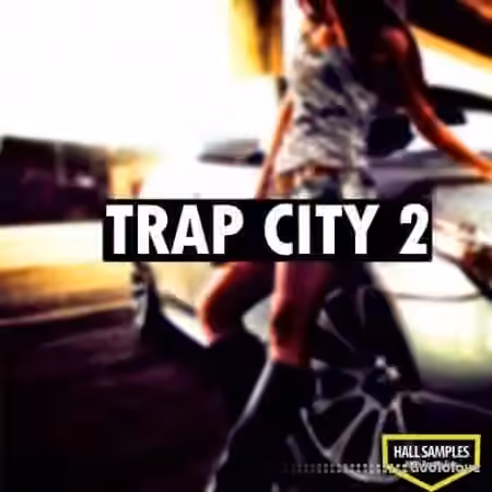 Hall Samples Trap City Vol.2 [WAV]