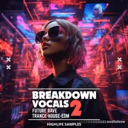 HighLife Samples Breakdown Vocals Vol 2 [WAV, MiDi]