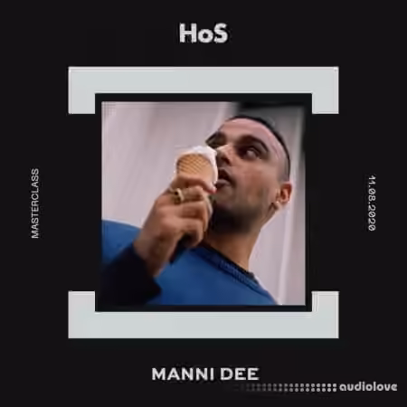 Home of Sound Masterclass with Manni Dee [TUTORiAL]