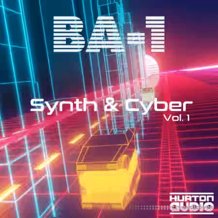 Hurton Audio BA-1 Synth and Cyber Vol.1 [Synth Presets]