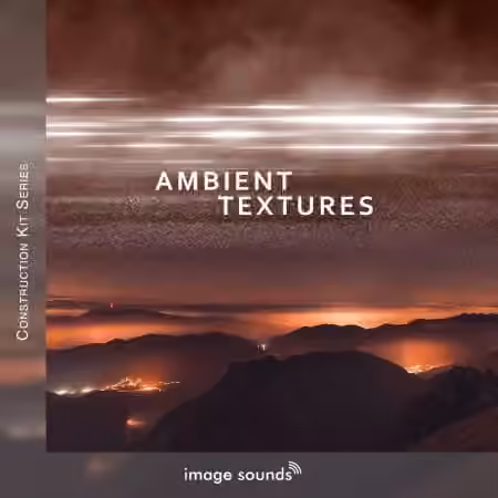 Image Sounds Ambient Textures [WAV]