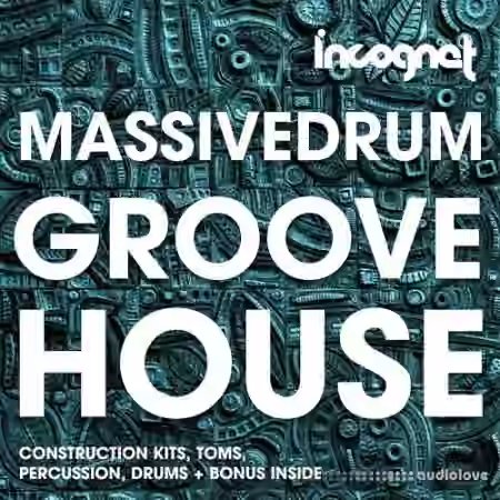 Incognet Massivedrum Groove House [WAV]