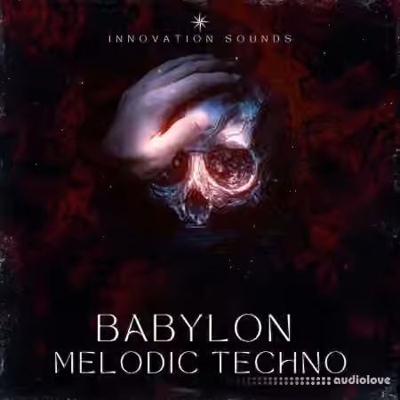 Innovation Sounds Babylon Melodic Techno [WAV, MiDi]