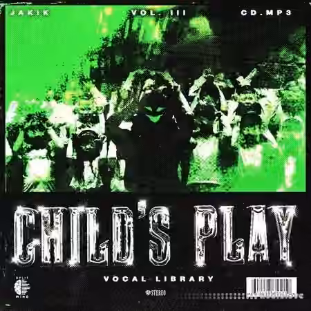 Jakik and CD Child's Play Vocal Library Vol.3 [WAV]
