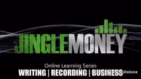 JingleMoney Online Learning Series Writing Recording Business [TUTORiAL]