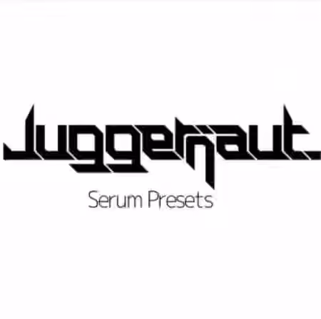 JuggerNoteRecords Juggernaut. Serum Presets Vol.1 [Synth Presets, WAV]
