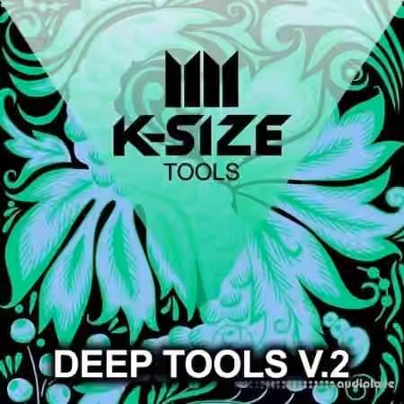 K-Size Deep Tools V.2 [WAV]
