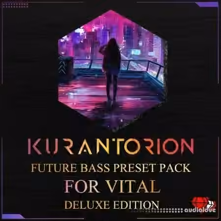 kurantorion Future Bass Preset Pack Vol.1 For Vital Deluxe Edition [Synth Presets]