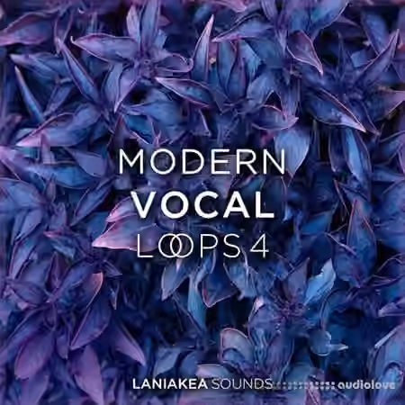 Laniakea Sounds Modern Vocal Loops 4 [WAV]