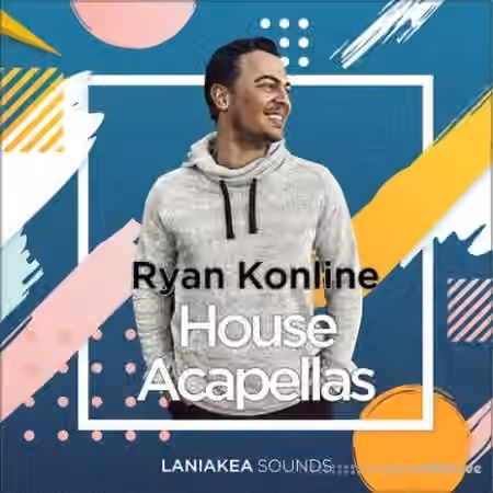 Laniakea Sounds Ryan Konline House Acapellas [WAV]
