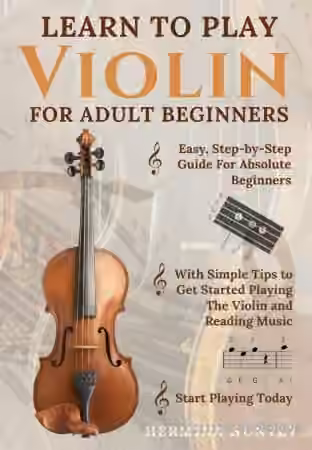 Learn to Play Violin for Adult Beginners