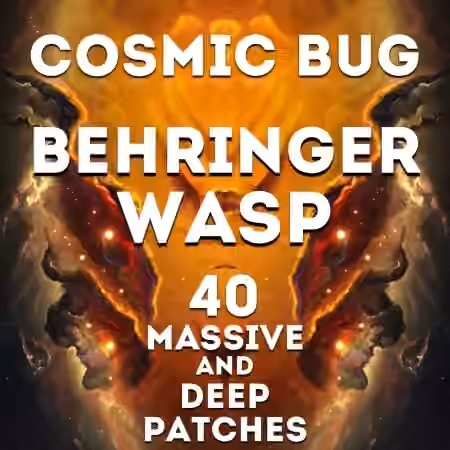 LFO Store Behringer WASP Deluxe Cosmic Bug [Synth Presets]