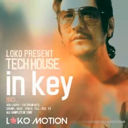 Loko Motion Records Loko Presents Tech House In Key [WAV]