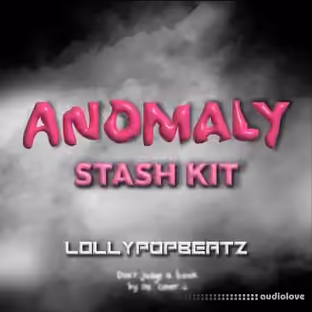 Lollypopbeatz ANOMALY Stash Kit [WAV]