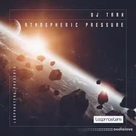 Loopmasters DJ Trax: Atmospheric Pressure [MULTiFORMAT]