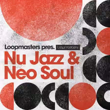 Loopmasters Nu Jazz and Neo Soul [MULTiFORMAT]