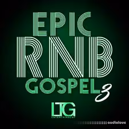 Ltg Entertainment Epic Rnb Gospel 3 [WAV]