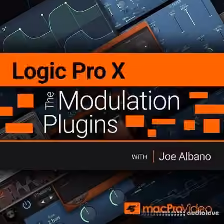 MacProVideo Logic Pro X 204 The Modulation Plugins [TUTORiAL]