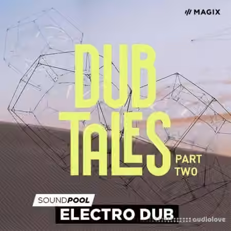 Magix Dub Tales Part 2 [WAV]