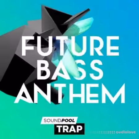 Magix Soundpool Trap Future Bass Anthem [WAV]