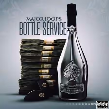 Major Loops Bottle Service [WAV]