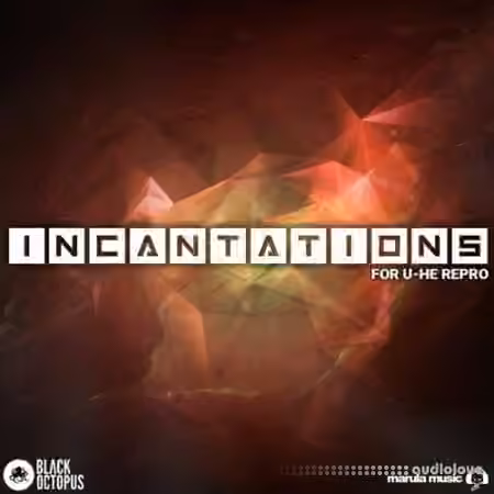 Marula Music Incantations for Repro [Synth Presets]