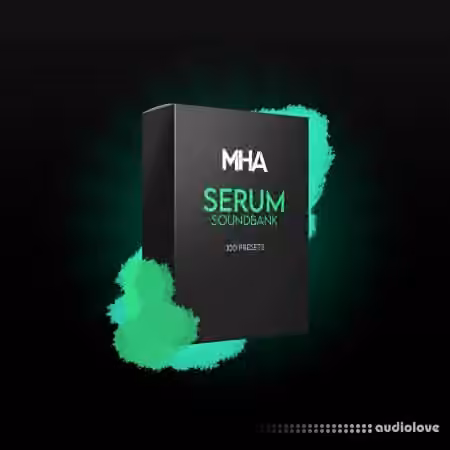 Mhamusic MHA Serum Soundbank Vol.1 [Synth Presets]