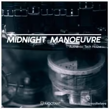 Mootant Midnight Manoeuvre Tech House Specials [WAV]