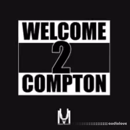 Munique Music Welcome To Compton [WAV]
