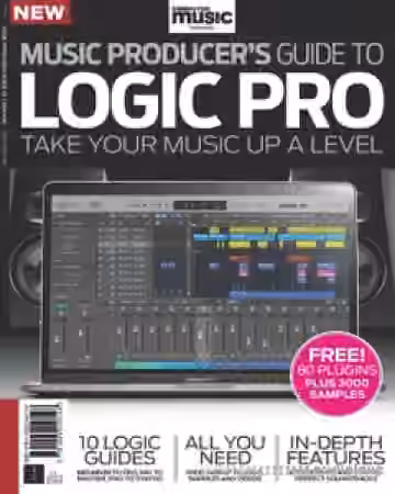 Music Producer's Guide to Logic Pro (3rd Edition) 2025