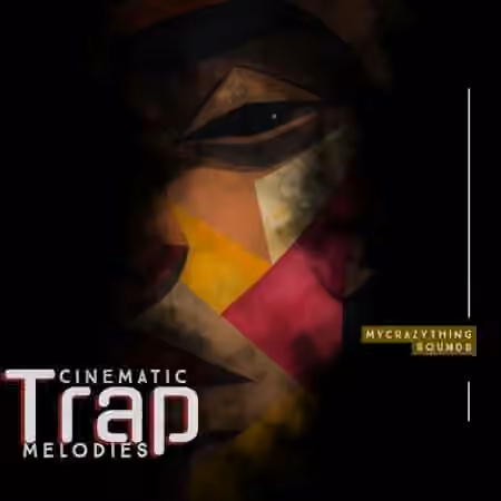 Mycrazything records Cinematic Trap Melodies [WAV]