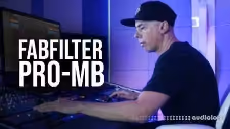 MyMixLab FabFilter Pro-MB [TUTORiAL]