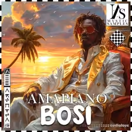 Mystic Samples Amapiano Bosi [WAV, MiDi]