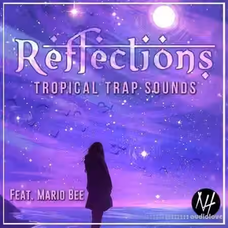 Naim Hakim REFLECTIONS Tropical Trap Sounds [WAV]