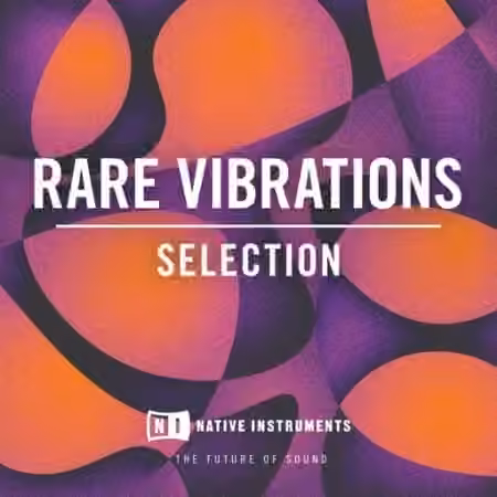 Native Instruments Rare Vibrations Selection [WAV]