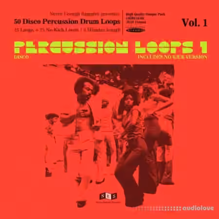 Never Enough Samples Disco Percussion Drum Loops Vol.1 [WAV]