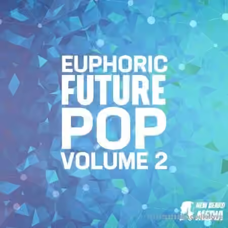 New Beard Media Euphoric Future Pop Vol.2 [WAV]