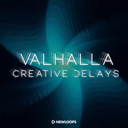 New Loops Valhalla Creative Delays [Plugins Presets]