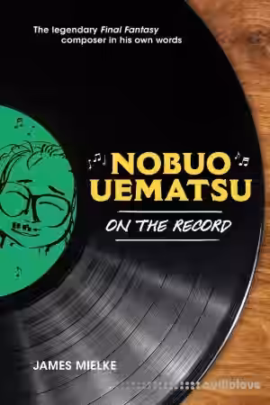 Nobuo Uematsu On the Record