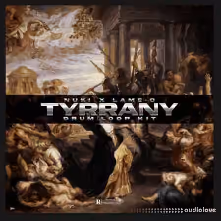 Nukibeats Tyrrany Drum - Loop Kit [WAV, MiDi, Synth Presets]