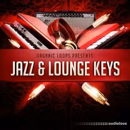 Organic Loops Jazz and Lounge Keys [WAV, REX]