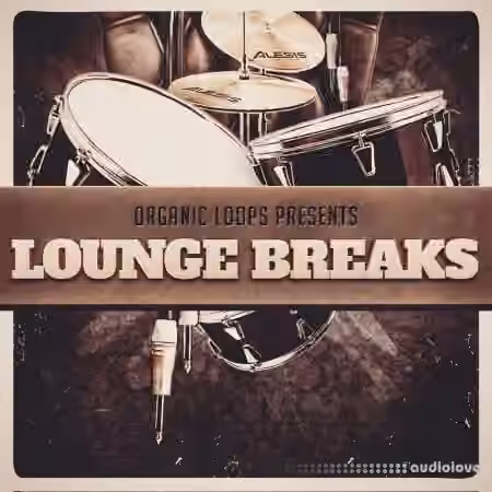 Organic Loops Lounge Breaks [MULTiFORMAT]