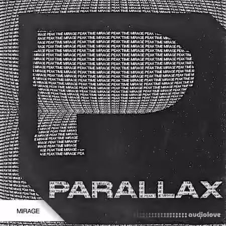 Parallax Mirage - Peak Time Progressive [WAV]