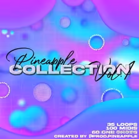 Pineapple Collection Vol.1 [WAV, MiDi]